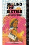 Robert Chapman - Selling the Sixties