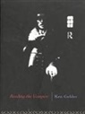 Ken Gelder, Ken (University of Melbourne Gelder - Reading the Vampire