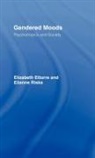 Elizabeth Ettorre, Elizabeth Riska Ettorre, Ettorre Elizabeth, Elianne Riska, Riska Elianne - Gendered Moods