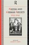 David Crew, David Crew - Nazism and German Society, 1933-1945