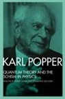 Karl Popper, Iii W. W. Bartley, W W Bartley, W W Bartley III, W.W. Bartley III - Quantum Theory and the Schism in Physics