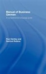 Paul Hartley, Paul (University of Gloucestershire Hartley, Hartley Paul, Gertrud Robins, Robins Gertrud - Manual of Business German