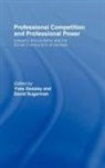 Yves Sugarman Dezalay, Yves Dezalay, Dezalay Yves, David Sugarman, Sugarman David - Professional Competition and Professional Power