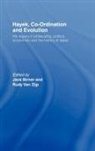 Jack Van Zijp Birner, Jack Birner, Rudy van Zijp - Hayek, Co-Ordination and Evolution