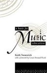 Keith Swanwick - Basis for Music Education