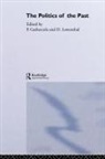 Peter Lowenthal Gathercole, P W Gathercole, P. W. Gathercole, Peter Gathercole, David Lowenthal - Politics of the Past
