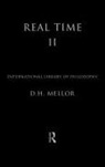 D.H. Mellor, D.h. (University of Cambridge Mellor, Mellor D.H. - Real Time II