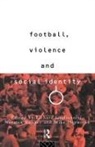 Richard Guilianotti, Richard Guilianotti, Guilianotti Richard - Football, Violence and Social Identity