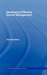Jack Dunham, Dunham Jack - Developing Effective School Management