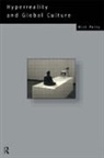 Nicholas Perry, Perry Nicholas - Hyperreality and Global Culture