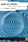 Daniel Miller, Daniel Miller - Worlds Apart: Modernity Through the Prism of the Local