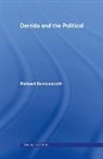 Richard Beardsworth - Derrida and the Political