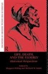 Margaret Smith Pelling, Margaret Pelling, Richard M Smith, Richard M. Smith - Life, Death and the Elderly