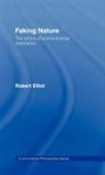 Robert Elliot, Elliot Robert - Faking Nature