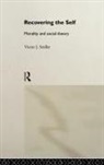 Victor Jeleniewski Seidler, Seidler Victor Jeleniewski - Recovering the Self