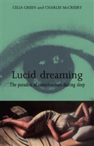 Celia Green, Celia And McCreery Green, Celia Mccreery Green, Green Celia, Charles McCreery, McCreery Charles - Lucid Dreaming
