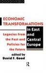 David F. Good, David F. Good, Good David F. - Economic Transformations in East and Central Europe