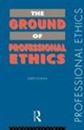 Daryl Koehn, Koehn Daryl - Ground of Professional Ethics