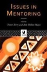Trevor Kerry, Kerry Trevor, Ann Shelton Mayes - Issues in Mentoring