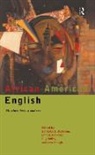 Guy Baugh Bailey, Guy Bailey, John Baugh, Salikoko S Mufwene, Salikoko S. Mufwene, John R Rickford - African-American English