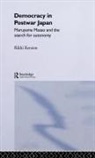 Rikki Kersten, Kersten Rikki - Democracy in Post-War Japan
