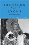 Robert M Grant, Robert M. Grant - Irenaeus of Lyons