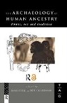 Stephen Steele Shennan, Stephen Shennan, James Steele - Archaeology of Human Ancestry