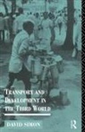 David Simon - Transport and Development in the Third World