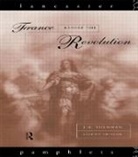J H Shennan, J. H. Shennan - France Before the Revolution