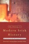 D. George O''''day Boyce, D. George Boyce, Boyce D. George, Alan O'Day - Making of Modern Irish History