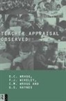 G. Haynes, G. Wikely Haynes, Felicity Wikely, Wikely Felicity, E C Wragg, E. C. Wragg - Teacher Appraisal Observed
