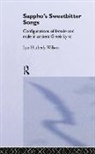 Lyn Hatherly Wilson - Sappho''s Sweetbitter Songs