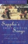 Lyn Hatherly Wilson - Sappho''s Sweetbitter Songs