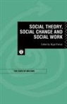 Nigel Parton, Nigel Parton - Social Theory, Social Change and Social Work