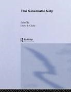 David Clarke, David (University of Nottingham Clarke, David Clarke - Cinematic City