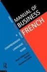 Nathalie McAndrew Cazorla, Nathalie Williams Mcandrew Cazorla, Stuart Williams - Manual of Business French