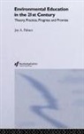 Joy Palmer, Joy (University of Durham Palmer, Palmer Joy - Environmental Education in the 21st Century