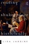 Lisa Jardine - Reading Shakespeare Historically