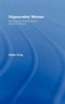 Helen King, Helen (University of Reading King, King Helen - Hippocrates'' Woman