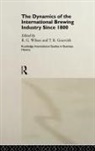 Terry Wilson Gourvish, Terry Gourvish, Richard G. Wilson, Wilson Richard G. - Dynamics of the International Brewing Industry Since 1800