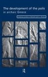 Lynette Rhodes Mitchell, Lynette Mitchell, Lynette G Mitchell, P J Rhodes, P. J. Rhodes - Development of the Polis in Archaic Greece