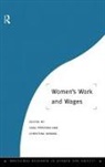Christina Persson Jonung, Christina Jonung, Jonung Christina, Inga Persson - Women''s Work and Wages