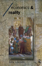 Tony Lawson, Tony (University of Cambridge Lawson - Economics and Reality