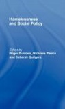Roger Pleace Burrows, Roger Burrows, Nicholas Pleace, Pleace Nicholas, Deborah Quilgars, Quilgars Deborah - Homelessness and Social Policy
