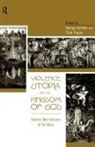 George Pippin Aichele, George Aichele, Tina Pippin - Violence, Utopia and the Kingdom of God