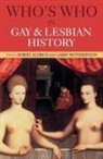 Robert Wotherspoon Aldrich, Robert Aldrich, Garry Wotherspoon - Who''s Who in Gay and Lesbian History