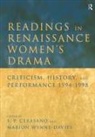 S. P. (Colgate University Cerasano, S P Cerasano, S. P. Cerasano, Marion Wynne-Davies - Readings in Renaissance Women''s Drama