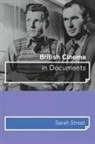 Sarah Street, Sarah (University of Bristol Street, Street Sarah - British Cinema in Documents
