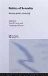 Terrell (University of Bristol Carver, Terrell Carver, Carver Terrell, Veronique Mottier, Mottier Veronique - Politics of Sexuality