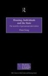 Peter King - Housing, Individuals and the State